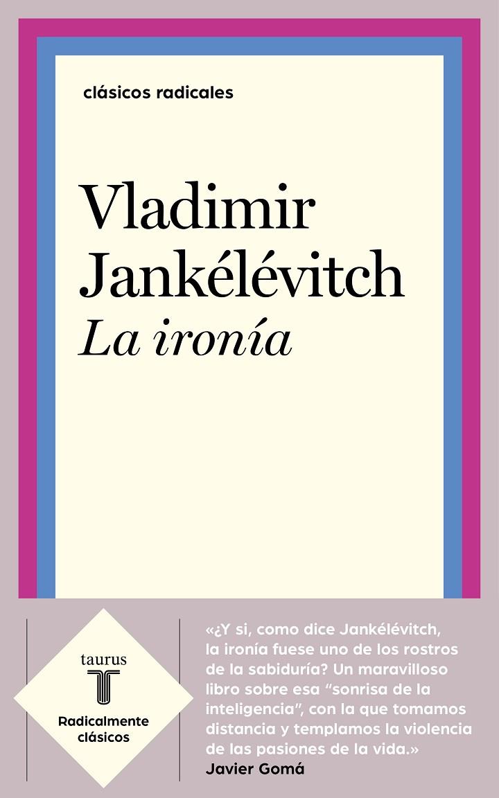 La ironía | 9788430622573 | Jankélévitch, Vladimir | Llibres.cat | Llibreria online en català | La Impossible Llibreters Barcelona