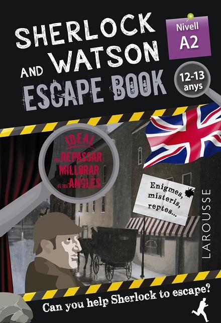Sherlock & Watson. Escape book per repassar anglès. 12-13 anys | 9788418473333 | Saint-Martin, Gilles | Llibres.cat | Llibreria online en català | La Impossible Llibreters Barcelona