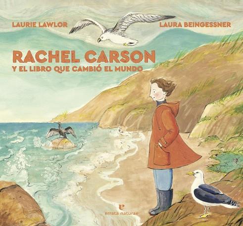 Rachel Carson y el libro que cambió el mundo | 9788417800604 | Lawlor, Laurie | Llibres.cat | Llibreria online en català | La Impossible Llibreters Barcelona