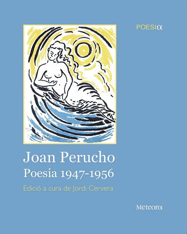 Joan Perucho. Poesia 1947-1956 | 9788492874743 | Perucho, Joan | Llibres.cat | Llibreria online en català | La Impossible Llibreters Barcelona