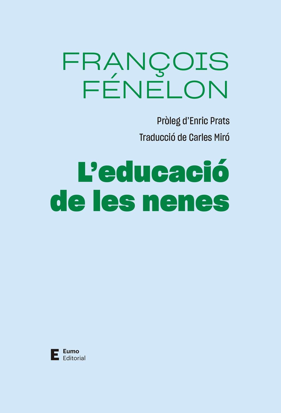 L'educació de les nenes | 9788497668071 | Fénelon, François | Llibres.cat | Llibreria online en català | La Impossible Llibreters Barcelona