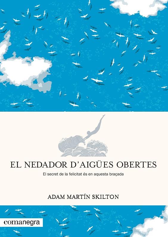 El nedador d’aigües obertes | 9788417188962 | Martín Skilton, Adam | Llibres.cat | Llibreria online en català | La Impossible Llibreters Barcelona