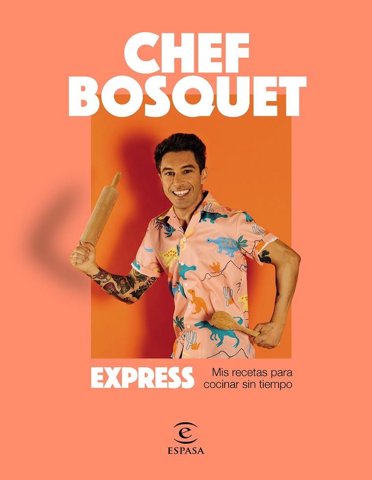 Express | 9788467064704 | Chef Bosquet | Llibres.cat | Llibreria online en català | La Impossible Llibreters Barcelona