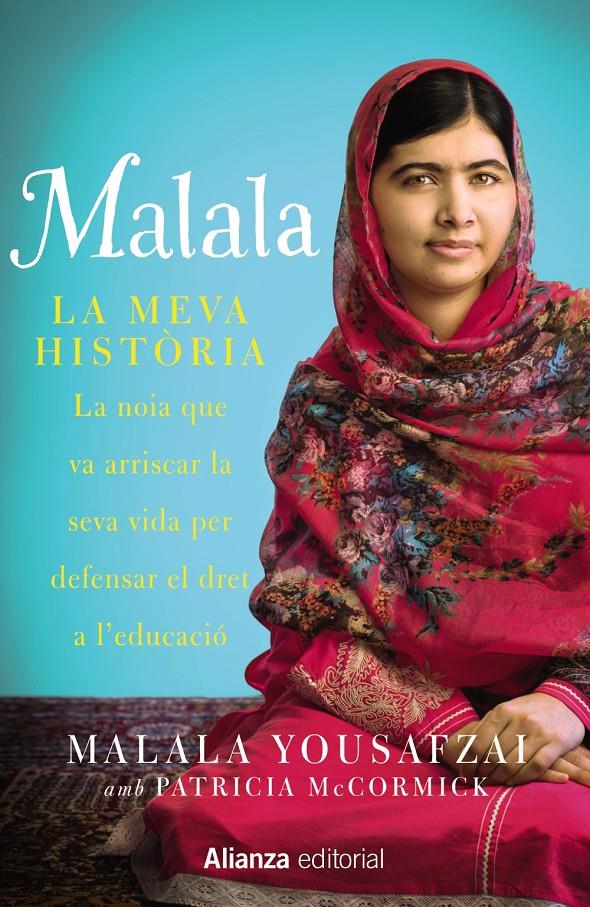 Malala. La meva història | 9788420693347 | Yousafzai, Malala / McCormick, Patricia | Llibres.cat | Llibreria online en català | La Impossible Llibreters Barcelona