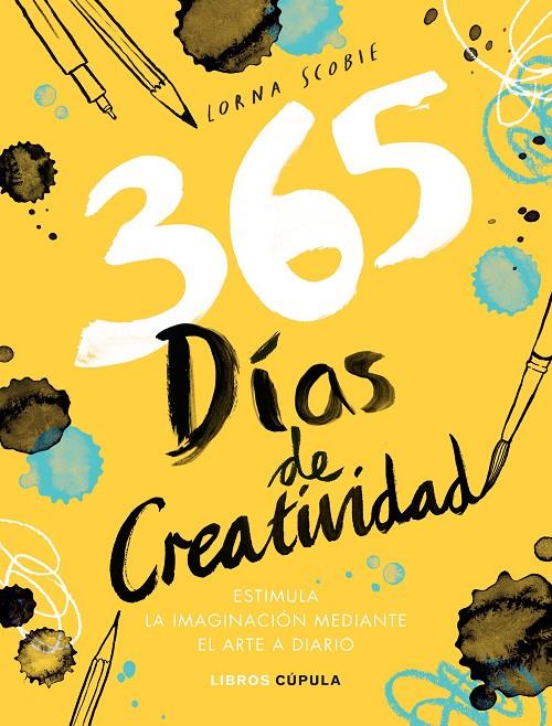 365 días de creatividad | 9788448027407 | Scobie, Lorna | Llibres.cat | Llibreria online en català | La Impossible Llibreters Barcelona