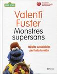 Monstres supersans | 9788497082112 | Fuster, Valentí | Llibres.cat | Llibreria online en català | La Impossible Llibreters Barcelona