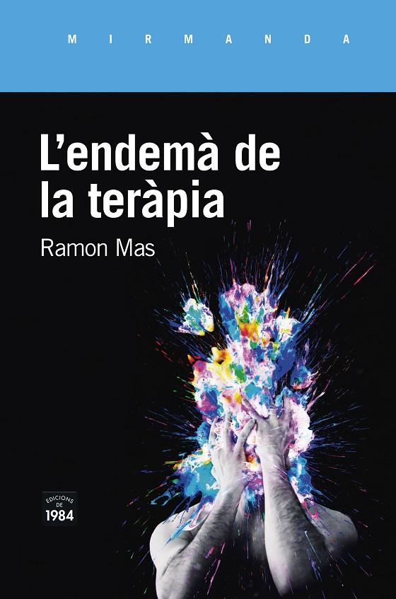 L'endemà de la teràpia | 9788416987771 | Mas Baucells, Ramon | Llibres.cat | Llibreria online en català | La Impossible Llibreters Barcelona