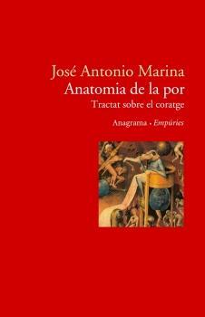 Anatomia de la por | 9788497872362 | Marina, José Antonio | Llibres.cat | Llibreria online en català | La Impossible Llibreters Barcelona
