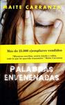 PALABRAS ENVENENADAS ED. ESPECIAL | 9788468303178 | MAITE CARRANZA | Llibres.cat | Llibreria online en català | La Impossible Llibreters Barcelona