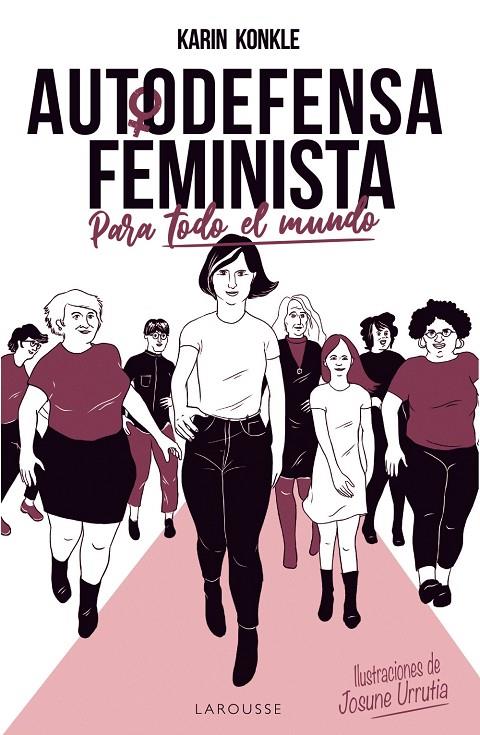 Autodefensa feminista (para todo el mundo) | 9788418100154 | Konkle, Karin | Llibres.cat | Llibreria online en català | La Impossible Llibreters Barcelona