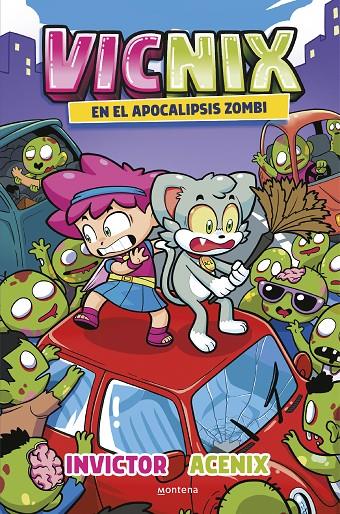Vicnix en el apocalipsis zombi (Invictor y Acenix 5) | 9788419746528 | Acenix/Invictor | Llibres.cat | Llibreria online en català | La Impossible Llibreters Barcelona