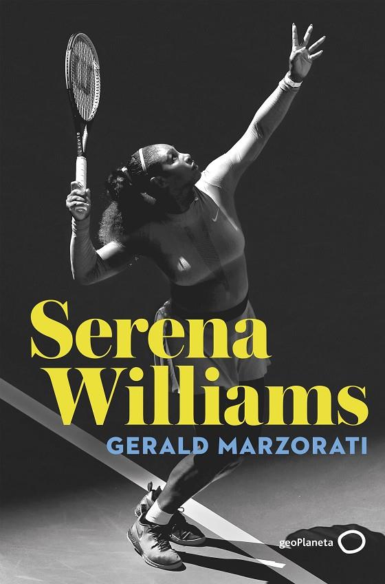 Serena Williams | 9788408243212 | Marzorati, Gerald | Llibres.cat | Llibreria online en català | La Impossible Llibreters Barcelona
