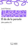 El do de la paraula. Obra poètica IV | 9788497798884 | Pàmias, Josep | Llibres.cat | Llibreria online en català | La Impossible Llibreters Barcelona