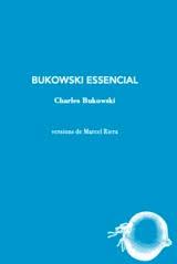 BUKOWSKI ESSENCIAL | 9788412577488 | Bukowski, Charles | Llibres.cat | Llibreria online en català | La Impossible Llibreters Barcelona