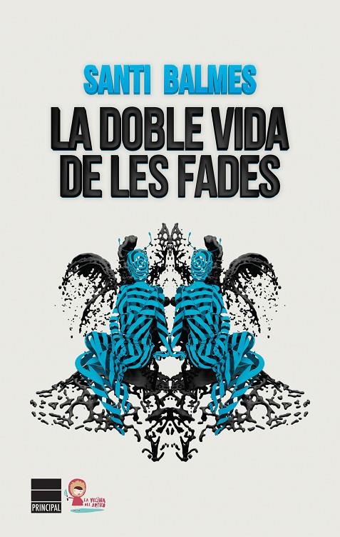 La doble vida de les fades | 9788416223152 | Balmes, Santi | Llibres.cat | Llibreria online en català | La Impossible Llibreters Barcelona