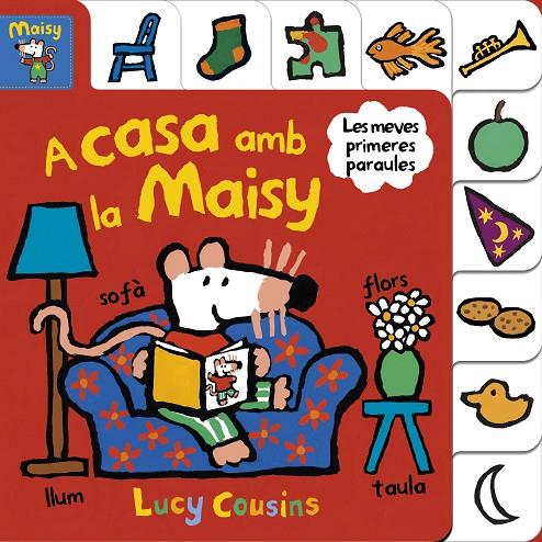 A casa amb la Maisy (Maisy. Tot cartró) | 9788448852191 | Cousins, Lucy | Llibres.cat | Llibreria online en català | La Impossible Llibreters Barcelona