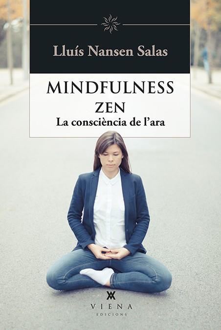 Mindfulness zen | 9788483309810 | Salas, Lluís Nansen | Llibres.cat | Llibreria online en català | La Impossible Llibreters Barcelona