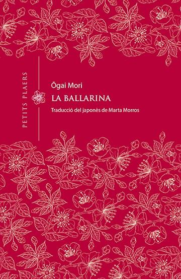 La ballarina | 9788417998226 | Mori, Ogai | Llibres.cat | Llibreria online en català | La Impossible Llibreters Barcelona