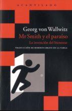 Mr Smith y el paraíso | 9788416011865 | von Wallwitz, Georg | Llibres.cat | Llibreria online en català | La Impossible Llibreters Barcelona