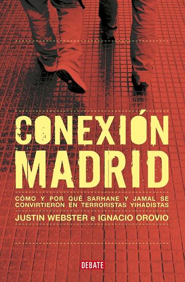 Conexión Madrid | 9788419951410 | Webster, Justin/Orovio, Ignacio | Llibres.cat | Llibreria online en català | La Impossible Llibreters Barcelona