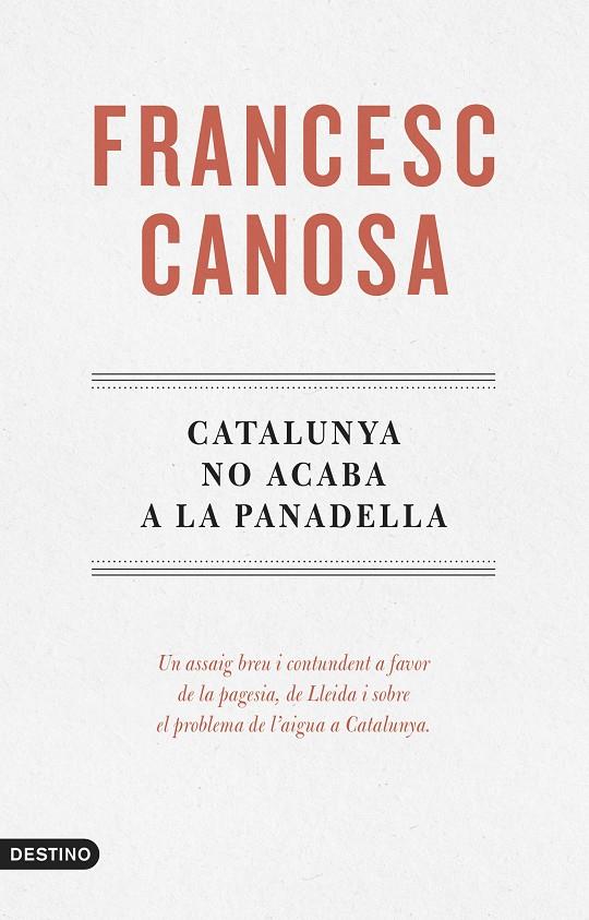 Catalunya no acaba a la Panadella | 9788419734068 | Canosa Farran, Francesc | Llibres.cat | Llibreria online en català | La Impossible Llibreters Barcelona