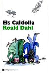 Els Culdolla | 9788482649900 | Dahl, Roald | Llibres.cat | Llibreria online en català | La Impossible Llibreters Barcelona