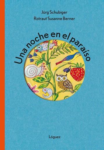 Una noche en el paraíso | 9788412668520 | Schubiger, Jürg | Llibres.cat | Llibreria online en català | La Impossible Llibreters Barcelona