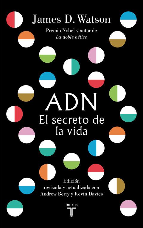 ADN. El secreto de la vida | 9788430619344 | Watson, James D. | Llibres.cat | Llibreria online en català | La Impossible Llibreters Barcelona