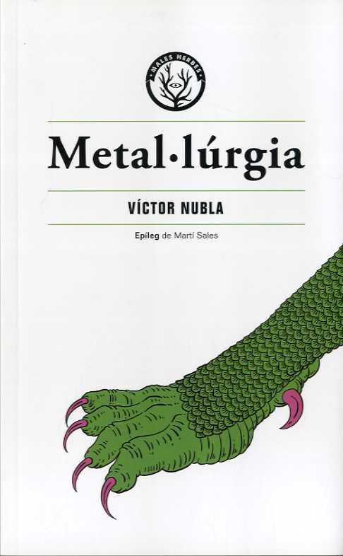 METAL·LÚRGIA | 9788412070538 | Nubla, Victor | Llibres.cat | Llibreria online en català | La Impossible Llibreters Barcelona