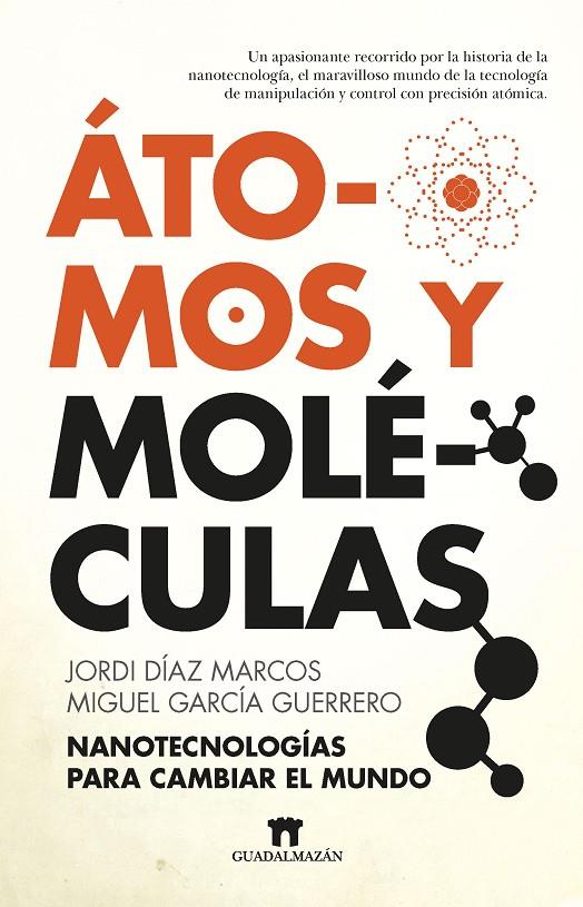 Átomos y moléculas | 9788417547486 | Jordi Díaz Marcos/Miguel García Guerrero | Llibres.cat | Llibreria online en català | La Impossible Llibreters Barcelona
