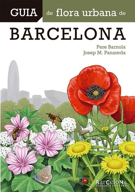 Guia de flora urbana de Barcelona | 9788413563015 | Panareda Clopés, Josep M./Barnola Echenique, Pere | Llibres.cat | Llibreria online en català | La Impossible Llibreters Barcelona