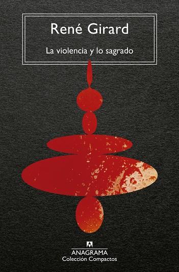 La violencia y lo sagrado | 9788433919557 | Girard, René | Llibres.cat | Llibreria online en català | La Impossible Llibreters Barcelona