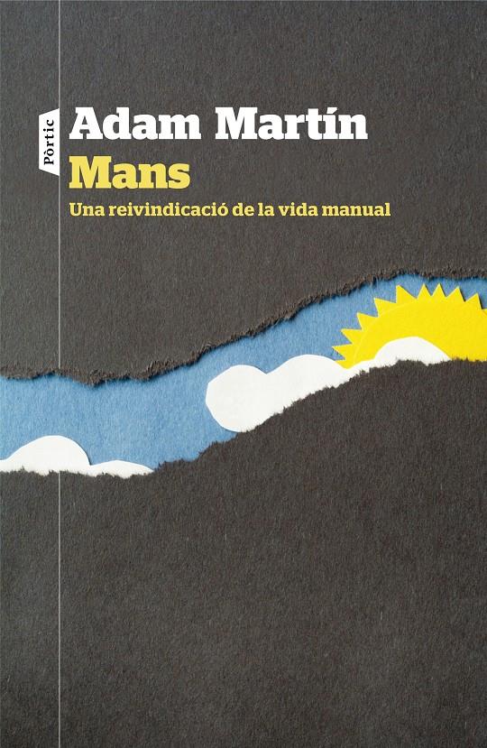 Mans. Una reivindicació de la vida manual | 9788498093643 | Martín Skilton, Adam | Llibres.cat | Llibreria online en català | La Impossible Llibreters Barcelona