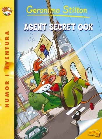 Agent secret Zero Zero K | 9788490570555 | Stilton, Geronimo | Llibres.cat | Llibreria online en català | La Impossible Llibreters Barcelona