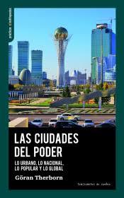 CIUDADES DEL PODER, LAS | 9788412276206 | Goran Therborn | Llibres.cat | Llibreria online en català | La Impossible Llibreters Barcelona