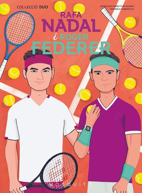 Rafa Nadal i Roger Federer | 9788419095657 | Ferretti de Blonay, Francesca | Llibres.cat | Llibreria online en català | La Impossible Llibreters Barcelona