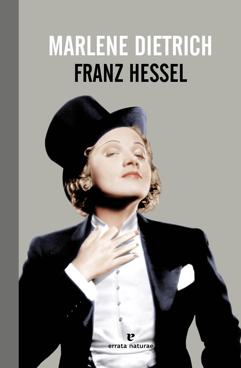 Marlene Dietrich | 9788415217732 | Hessel, Franz | Llibres.cat | Llibreria online en català | La Impossible Llibreters Barcelona
