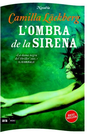 L'ombra de la sirena | 9788493967949 | Läckberg, Camilla | Llibres.cat | Llibreria online en català | La Impossible Llibreters Barcelona