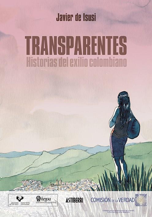 Transparentes. Historias del exilio colombiano | 9788418215353 | de Isusi, Javier | Llibres.cat | Llibreria online en català | La Impossible Llibreters Barcelona
