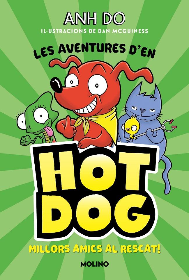 Les aventures d'en Hotdog! 1 - Millors amics al rescat | 9788427226913 | Do, Anh | Llibres.cat | Llibreria online en català | La Impossible Llibreters Barcelona