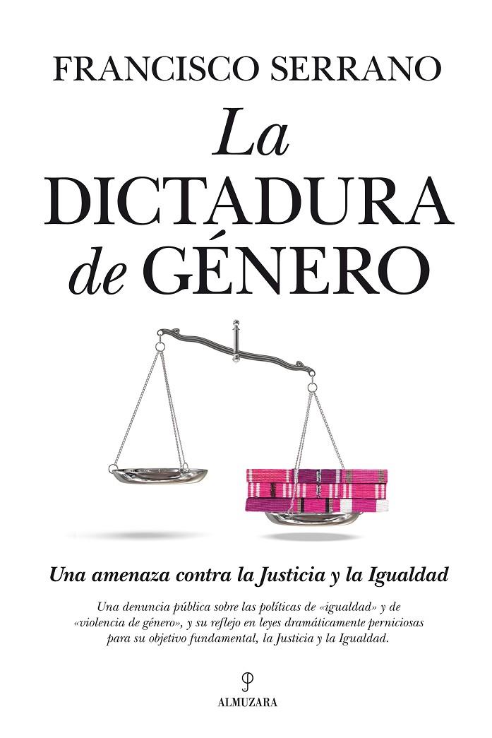 La dictadura de género | 9788415338819 | Serrano Castro, Francisco | Llibres.cat | Llibreria online en català | La Impossible Llibreters Barcelona