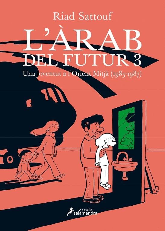 L'Arab del futur III | 9788416310234 | Sattouf, Riad | Llibres.cat | Llibreria online en català | La Impossible Llibreters Barcelona