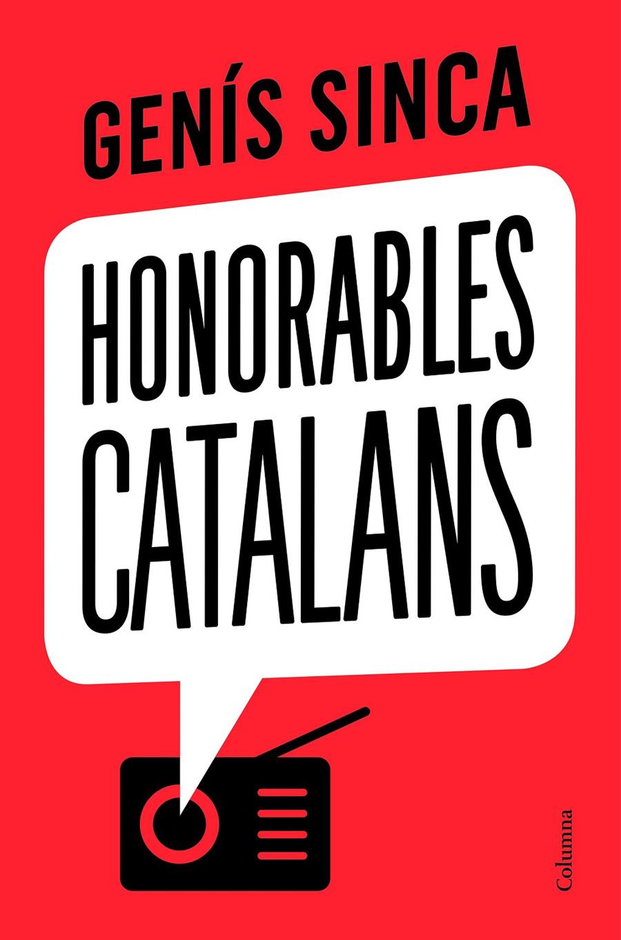 Honorables catalans | 9788466426435 | Sinca, Genís | Llibres.cat | Llibreria online en català | La Impossible Llibreters Barcelona