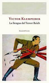 La llengua del Tercer Reich | 9788419563286 | Klemperer, Victor | Llibres.cat | Llibreria online en català | La Impossible Llibreters Barcelona