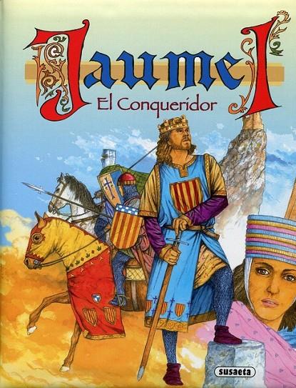 Jaume I. El Conqueridor | 9788467702309 | Varis autors | Llibres.cat | Llibreria online en català | La Impossible Llibreters Barcelona