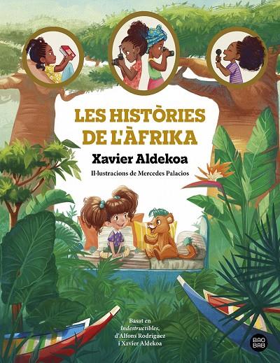 Les històries de l'Àfrika | 9788413896519 | Aldekoa, Xavier | Llibres.cat | Llibreria online en català | La Impossible Llibreters Barcelona
