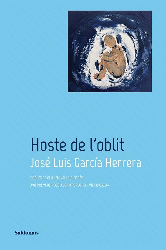 Hoste de l'oblit | 9788419571052 | García Herrera, José Luis | Llibres.cat | Llibreria online en català | La Impossible Llibreters Barcelona
