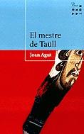 El mestre de Taüll | 9788484377177 | Agut, Joan | Llibres.cat | Llibreria online en català | La Impossible Llibreters Barcelona
