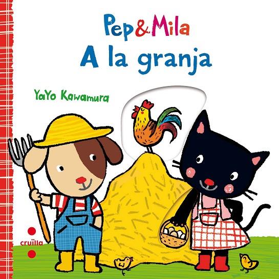 PEP&amp;MILA A LA GRANJA | 9788466143356 | Kawamura, Yayo | Llibres.cat | Llibreria online en català | La Impossible Llibreters Barcelona