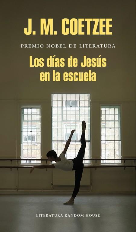 Los días de Jesús en la escuela | 9788439732433 | COETZEE, J.M. | Llibres.cat | Llibreria online en català | La Impossible Llibreters Barcelona